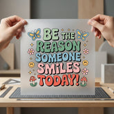 Reason Someone Smiles Today Retro Aesthetic Ready to Press DTF Transfer for Dtf