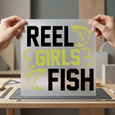 Reel Girls Fish Fishing Fishing Ready to Press DTF Transfer for Dtf