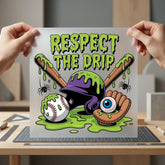 Respect Drip Baseball Spooky Halloween Fitness Ready to Press DTF Transfer for Dtf