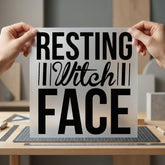 Resting Witch Face Humorous Halloween Funny Ready to Press DTF Transfer for Dtf