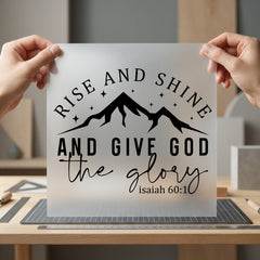 Rise Shine Give God Christian Faith Ready to Press DTF Transfer for Dtf