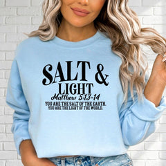 Salt & Light | Matthew 5:13 - 14 Faith Sweatshirt - Luckets.com
