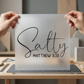 Salty Matthew Scripture Diy Christian Faith Ready to Press DTF Transfer for Dtf