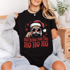 Santa Claus Nothing You Christmas Funny Ready to Press DTF Transfer for Dtf