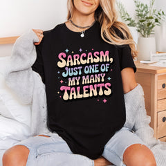 Sarcasm Just One Many Funny Sarcastic Ready to Press DTF Transfer for Dtf