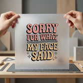 Sarcastic Quote Retro Funny Funny Sarcastic Ready to Press DTF Transfer for Dtf
