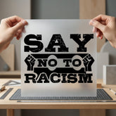 Say Racism Empowering Diy Vintage Retro Ready to Press DTF Transfer for Dtf
