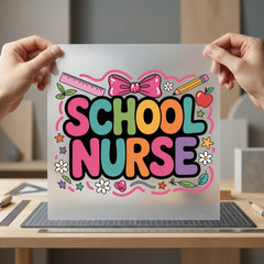 School Nurse Retro Teacher Nurse Teacher Ready to Press DTF Transfer for Dtf