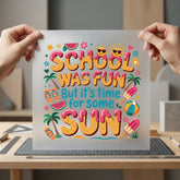 School Out Time Some Summer Teacher Ready to Press DTF Transfer for Dtf