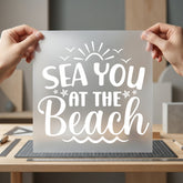 Sea You Beach Summer Summer Ready to Press DTF Transfer for Dtf