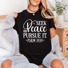 Seek Peace Pursue Motivational Christian Faith Ready to Press DTF Transfer for Dtf
