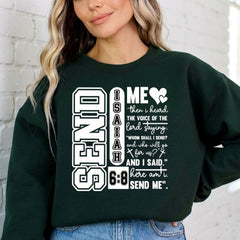Send Me | Isaiah 6:8 Scripture Sweatshirt - Luckets.com