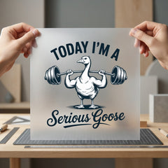 Serious Goose Lifting Funny Funny Sarcastic Ready to Press DTF Transfer for Dtf