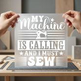 Sewing Machine Calling Crafty Funny Sarcastic Ready to Press DTF Transfer for Dtf
