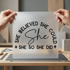 She Believed Could Empowering Aesthetic Ready to Press DTF Transfer for Dtf