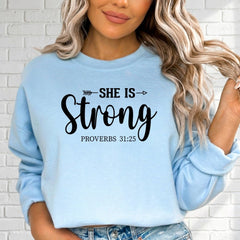 She Is Strong | Proverbs 31:25 Faith - Inspired Sweatshirt - Luckets.com