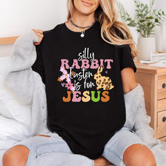 Silly Rabbit Easter Jesus Christian Faith Ready to Press DTF Transfer for Dtf