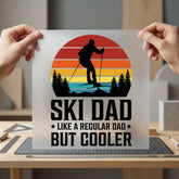 Ski Dad Like Regular Winter Dad Ready to Press DTF Transfer for Dtf