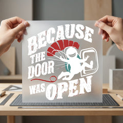 Skydiver Because Door Was Funny Vintage Ready to Press DTF Transfer for Dtf