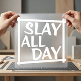 Slay All Day Motivational Aesthetic Ready to Press DTF Transfer for Dtf