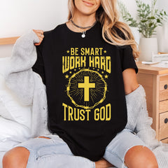 Smart Work Hard Trust Christian Faith Ready to Press DTF Transfer for Dtf