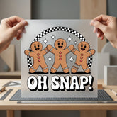 Snap Gingerbread Retro Christmas Christmas Funny Ready to Press DTF Transfer for Dtf