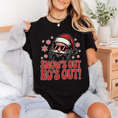 Snow Out Santa Funny Christmas Funny Ready to Press DTF Transfer for Dtf