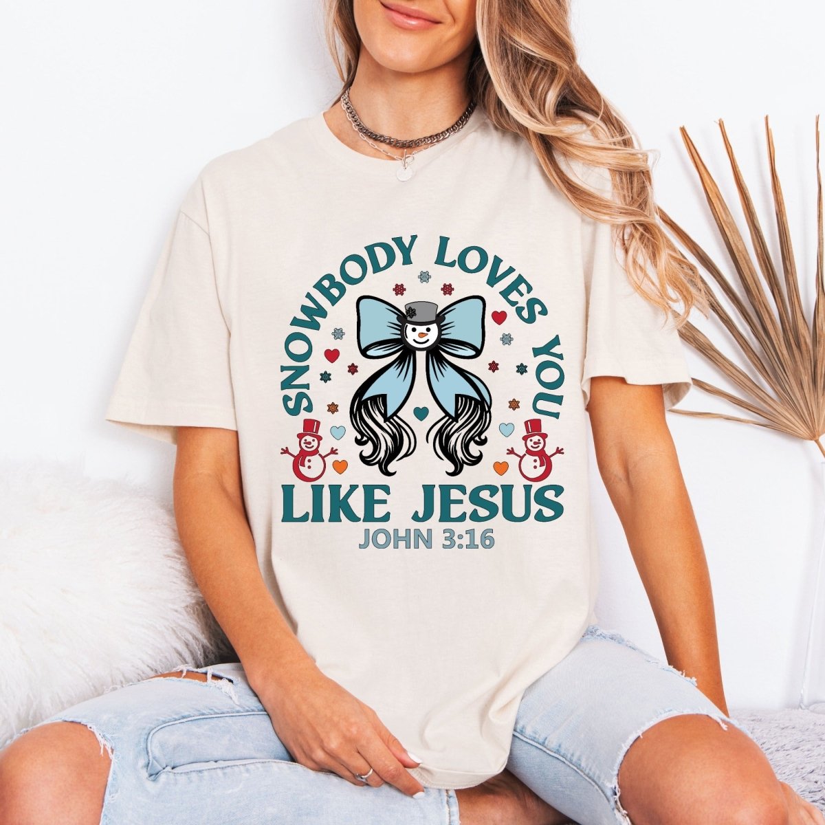 Snowbody Loves You Like Jesus | Winter Faith Tee - Luckets.com