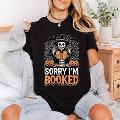 Sorry Booked Skeleton Halloween Halloween Funny Ready to Press DTF Transfer for Dtf