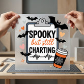 Spooky But Still Charting Halloween Nurse Ready to Press DTF Transfer for Dtf