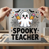 Spooky Teacher Ghost Pencils Halloween Teacher Ready to Press DTF Transfer for Dtf