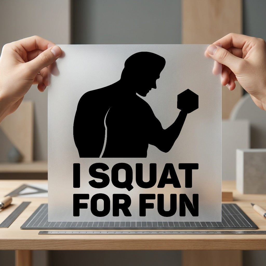 Squat Fun Gym Humor Dad Funny Ready to Press DTF Transfer for Dtf