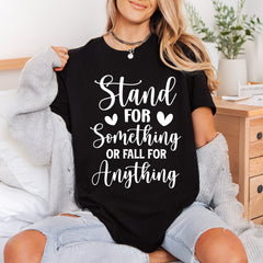 Stand Something Motivational Diy Empowerment Collection Good Vibes Collection Ready to Press DTF Transfer for Dtf