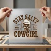 Stay Salty Cowgirl Western Christian Faith Ready to Press DTF Transfer for Dtf