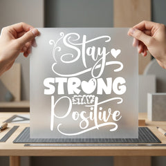 Stay Strong Positive Inspirational Good Vibes Collection Empowerment Collection Ready to Press DTF Transfer for Dtf