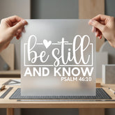 Still Know Script Box Christian Faith Ready to Press DTF Transfer for Dtf