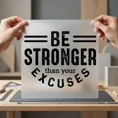 Stronger Than Excuses Motivational Fitness Gym Ready to Press DTF Transfer for Dtf