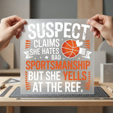 Suspect Claims Bad Sportsmanship Mom Funny Ready to Press DTF Transfer for Dtf