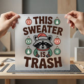 Sweater Trash Raccoon Funny Christmas Funny Ready to Press DTF Transfer for Dtf
