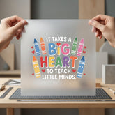 Takes Big Heart Teach Teacher Ready to Press DTF Transfer for Dtf