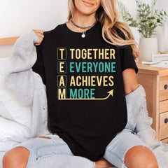 Team Together Everyone Achieves Aesthetic Ready to Press DTF Transfer for Dtf