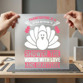 Thanksgiving Turkey Love Quote Faith Prayer Ready to Press DTF Transfer for Dtf