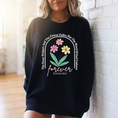 The Word Endures Forever | Floral Scripture & Faith Sweatshirt - Luckets.com
