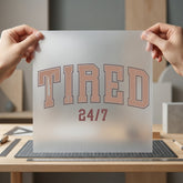 Tired Distressed College Retro Mom Funny Ready to Press DTF Transfer for Dtf