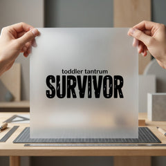 Toddler Tantrum Survivor Humorous Mom Dad Ready to Press DTF Transfer for Dtf