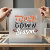 Touchdown Season Football Game Vintage Retro Ready to Press DTF Transfer for Dtf