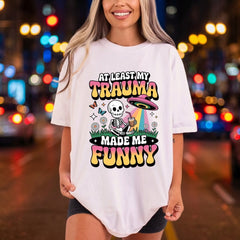 Trauma Made Funny Retro Retro Ready to Press DTF Transfer for Dtf