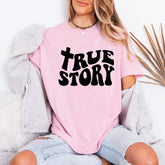 True Story | Faith & Redemption Tee - Luckets.com