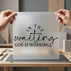 Waiting God Working Faith Christian Faith Ready to Press DTF Transfer for Dtf