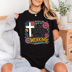 Waiting God Working Floral Christian Faith Ready to Press DTF Transfer for Dtf